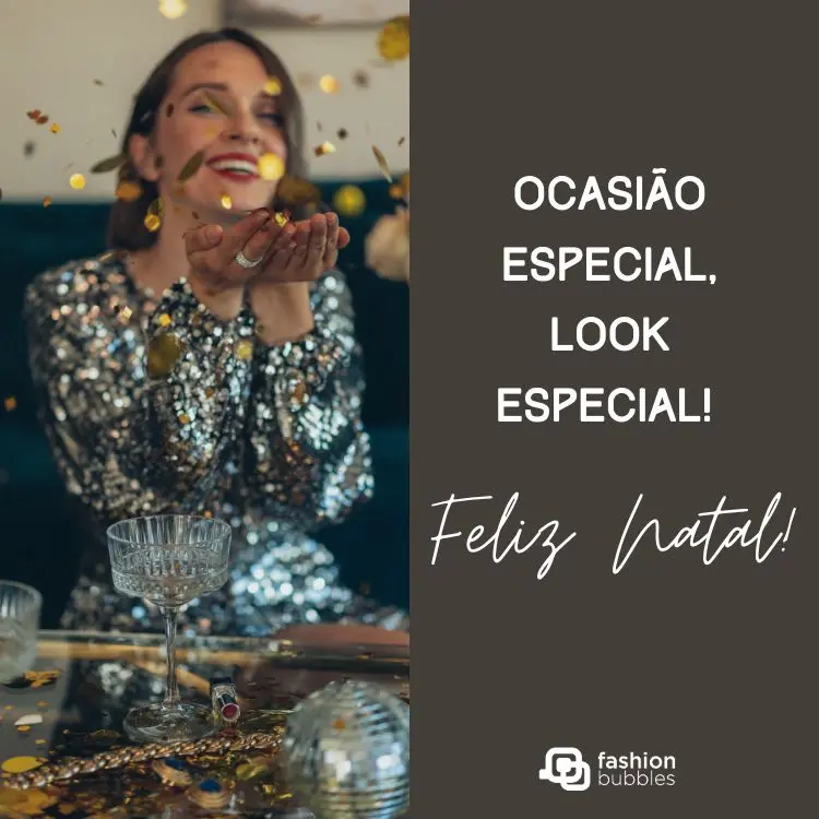 Mulher com look brilhante junto com frases para look de Natal