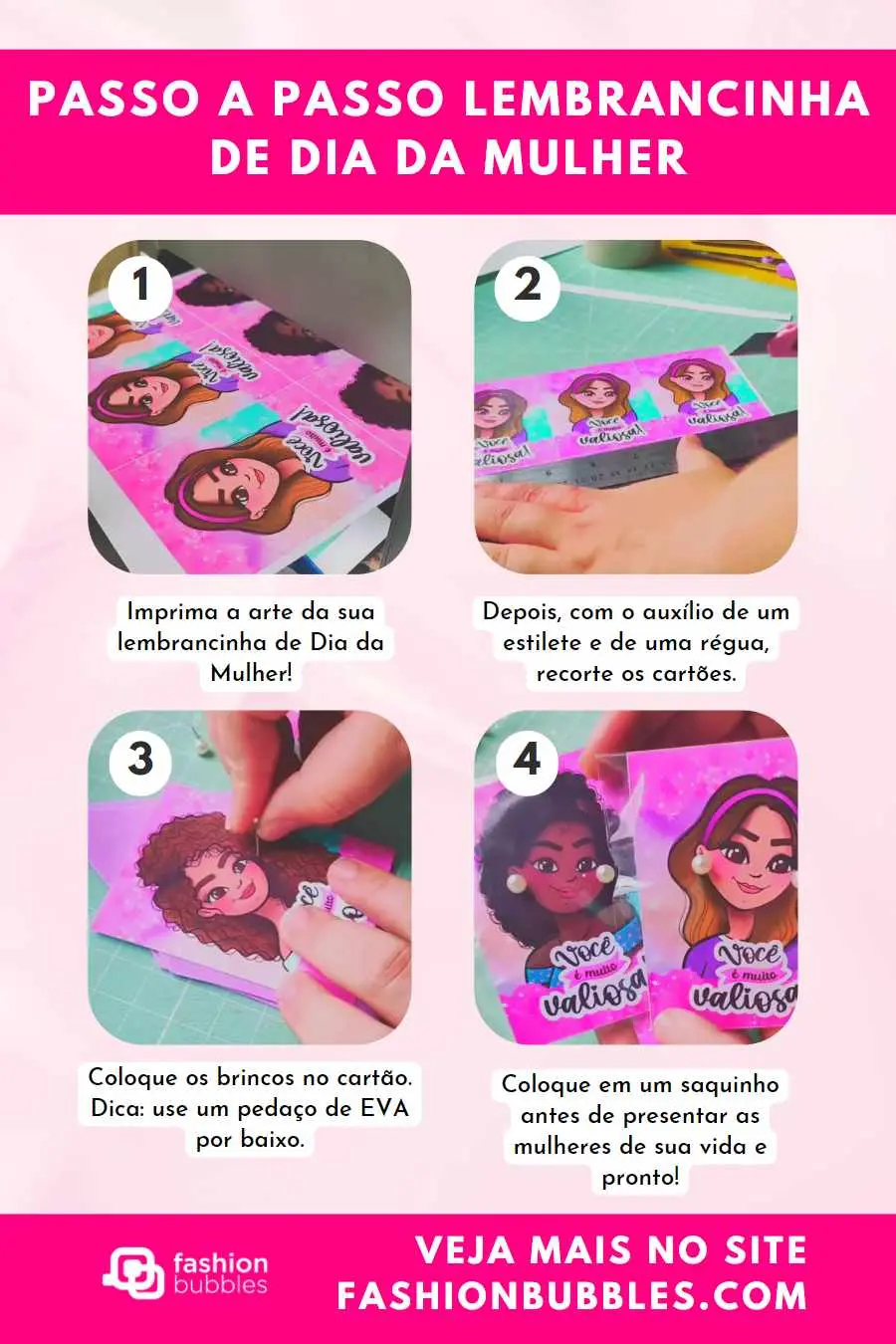 Montagem com passo a passo de lembrancinha de Dia da Mulher.