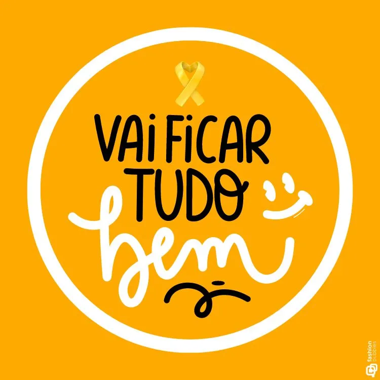 A imagem tem um fundo amarelo com um círculo branco no centro. Dentro do círculo, está escrito "VAI FICAR TUDO bem" em letras estilizadas. As palavras "VAI FICAR TUDO" estão em preto, enquanto "bem" está em branco e cursivo. Acima do texto, há um laço amarelo, símbolo da campanha de conscientização sobre a prevenção do suicídio. Ao lado direito do texto, há um desenho de um rostinho sorridente.
