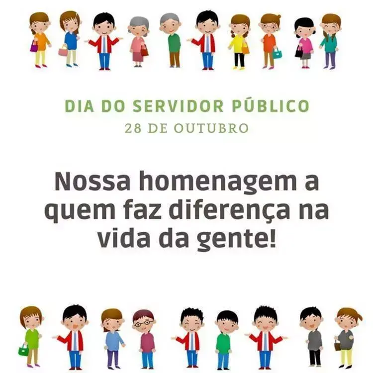 Cartão virtual de fundo branco com pequenos desenhos de funcionários públicos e frases "dia do servidor público", "28 de outubro" e "Nossa homenagem a quem, sem dúvida, faz diferença na vida da gente."