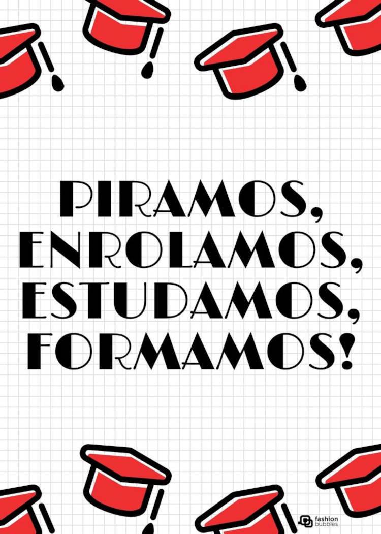 Cartão virtual de fundo branco quadriculado, capelos vermelhos e frase "Piramos, enrolamos, estudamos, formamos!"