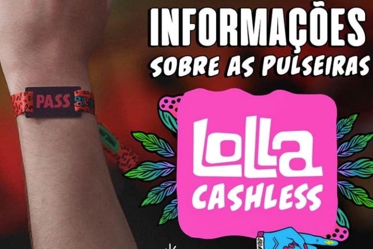 Pulseiras do Lolla