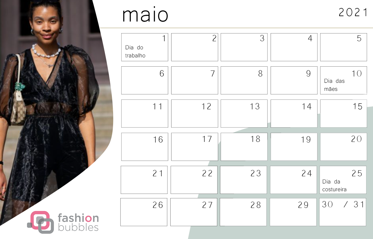 Calendário Fashionista 2021 - Maio 