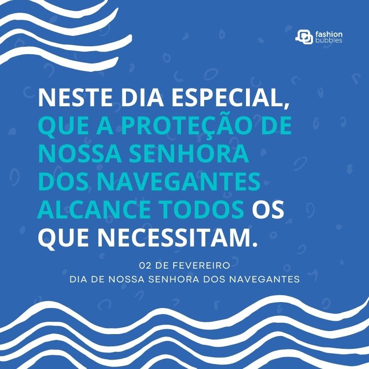 Neste dia especial, que a proteção de Nossa Senhora dos Navegantes alcance todos os que necessitam.