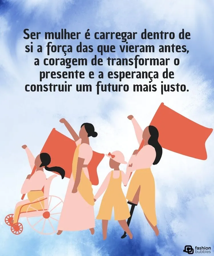 Foto de mulheres marchando no fundo de frase de Dia Internacional das Mulheres