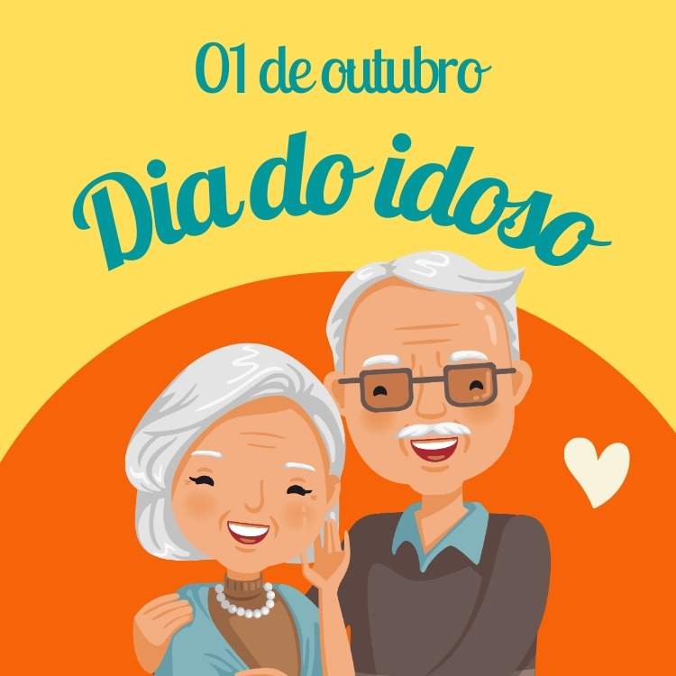 Card de fundo amarelo e laranja com desenho de casal de idosos e frase "01 de outubro - Dia do idoso"