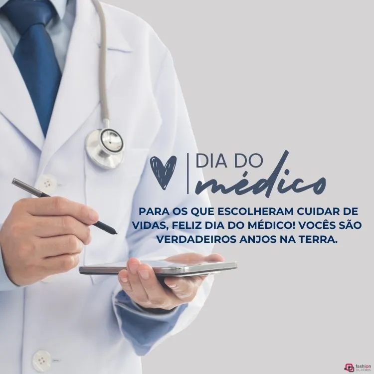 Para os que escolheram cuidar de vidas, feliz Dia do Médico! Vocês são verdadeiros anjos na Terra.