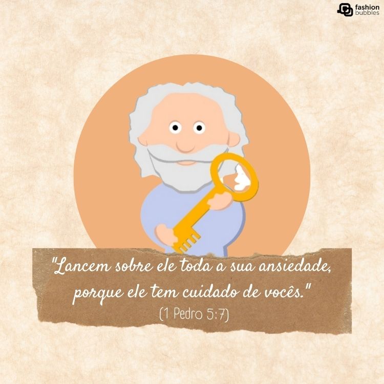 Cartão virtual de fundo bege com desenho de São Pedro segurando chave e fease "Lancem sobre ele toda a sua ansiedade, porque ele tem cuidado de vocês." (1 Pedro 5:7)
