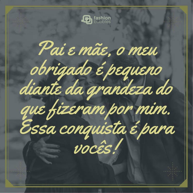 Agradecimento a pai e mãe pela formatura