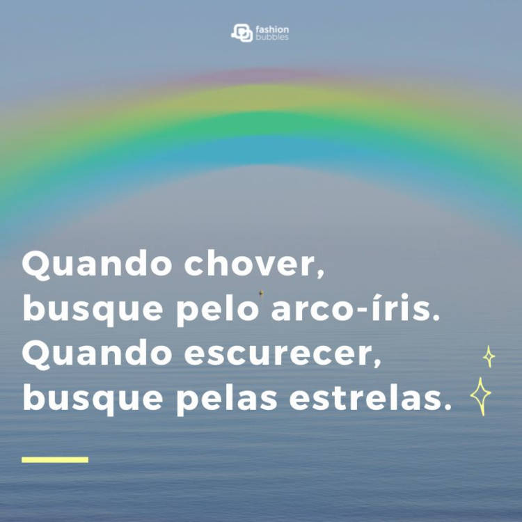 Frases inspiradoras sobre arco iris e estrelas