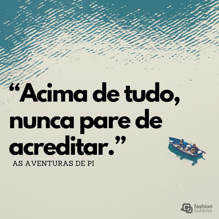 Frase com fundo bege e azul saindo da parte superior, no canto inferior direito um pequeno barco azul