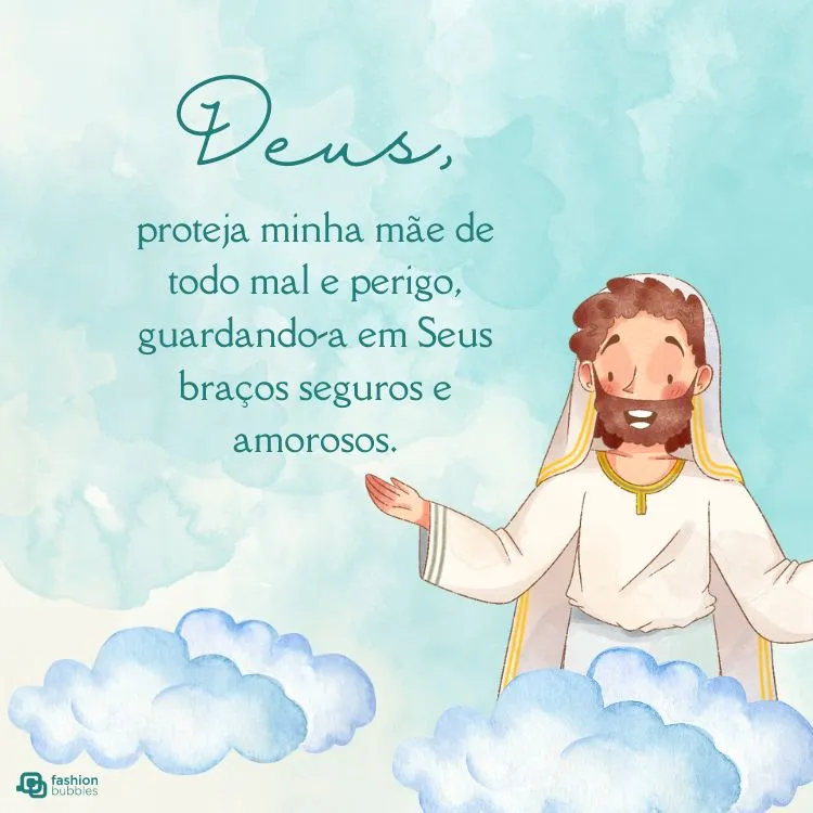 A imagem retrata uma cena religiosa com um personagem angelical de braços abertos, sobre nuvens. O fundo é um céu azul sereno com texto em português pedindo proteção divina para a mãe.