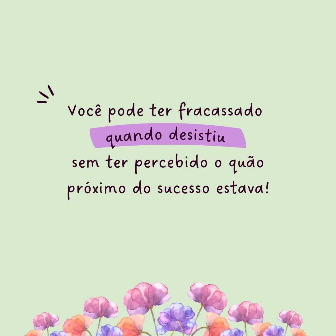 Foto com frase sobre vida e esperança.