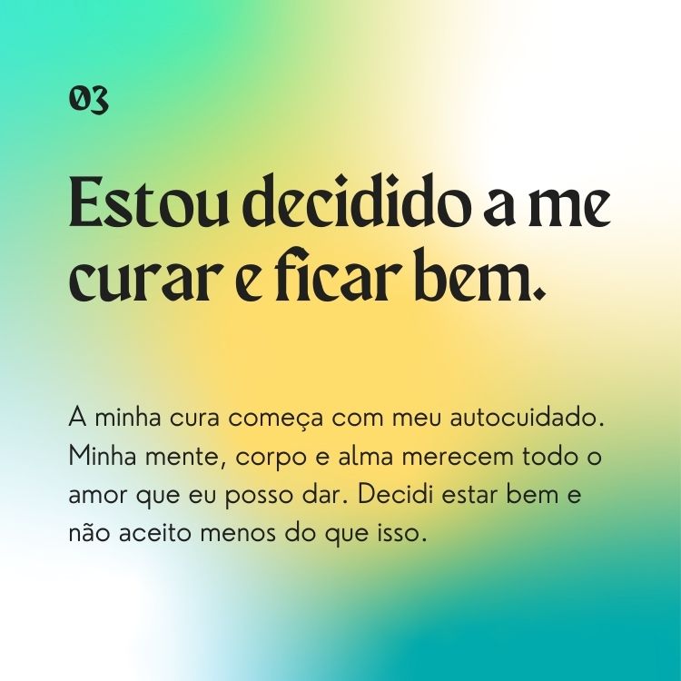 Fundo mesclado com as cores verde amarelo verde-água e branco com escrito Preto sobre a afirmações que sua alma precisa