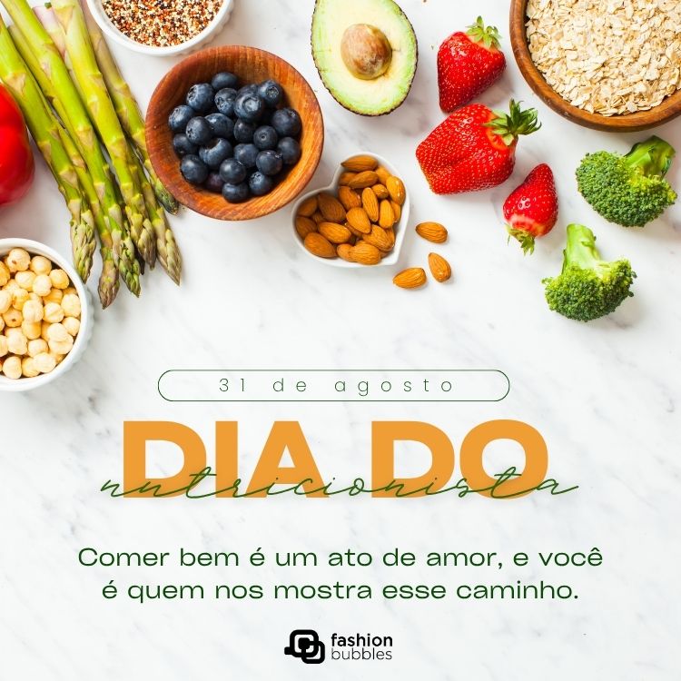 Mesa com frutas e legumes, além de frase: Comer bem é um ato de amor, e você é quem nos mostra esse caminho.