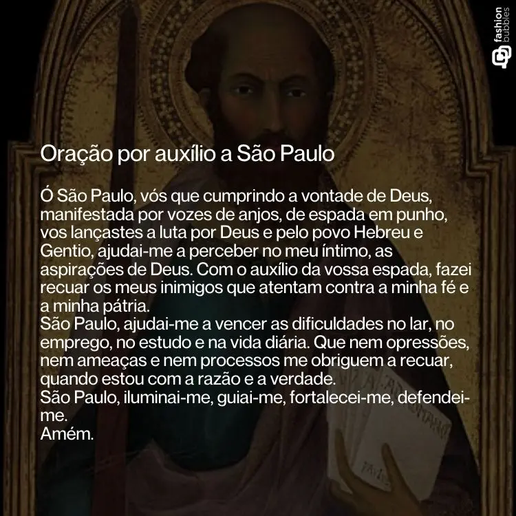 Uma representação artística de Paulo Apóstolo, segurando uma espada e papéis, acompanha uma oração em português que busca sua ajuda para superar as dificuldades da vida e encontrar a verdade.