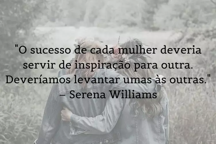 mensagem empoderamento Serena Williams