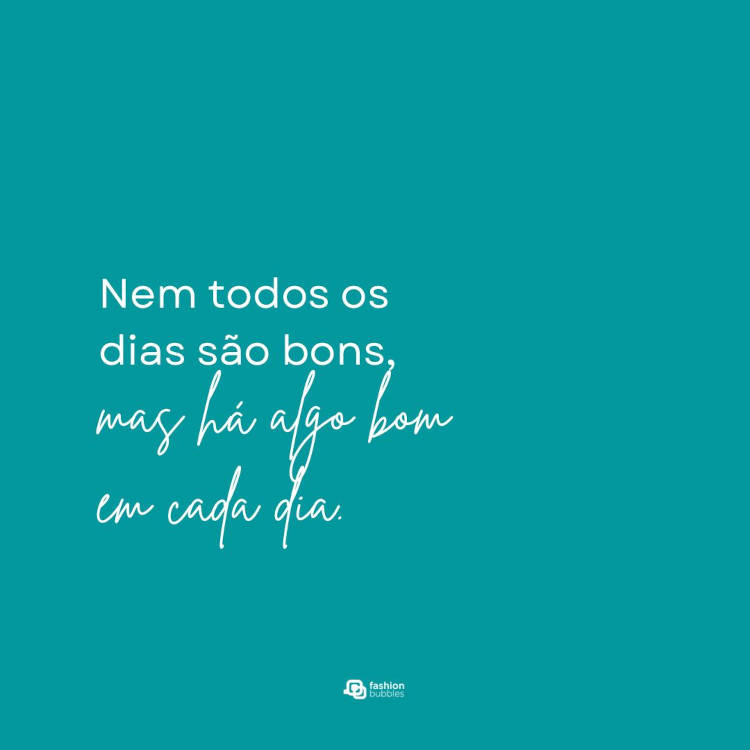 Frase inspiradora sobre o dia