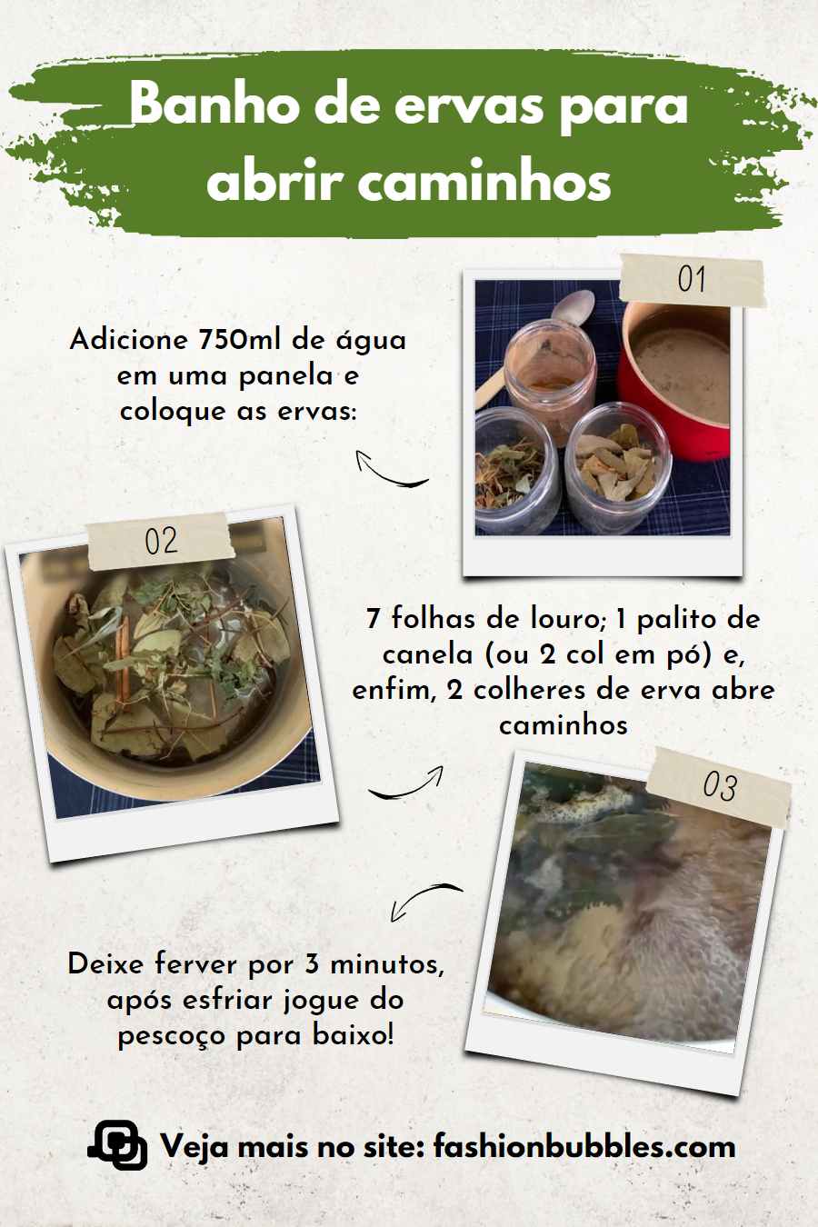 Tutorial com 4 passos de como fazer banho de ervas para abrir caminhos.