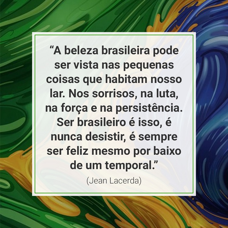 Fundo aquarelado nas cores da bandeira e frase:  Neste 7 de setembro, que possamos pensar em liberdade não como o direito de fazer o que quisermos. Mas sim como a oportunidade de fazer a coisa certa.