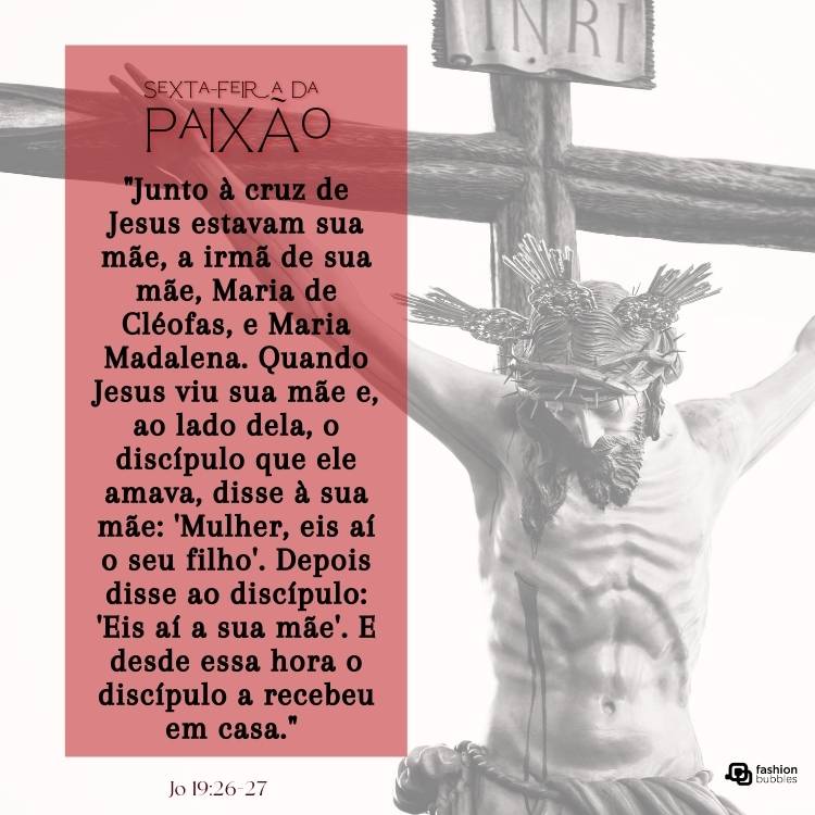 Foto com frase sobre a Sexta-feira Santa.