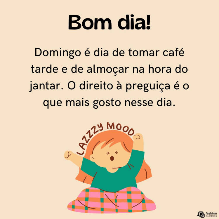 Mensagem de preguiça no domingo com ilustração de menina acordando e se espreguiçando