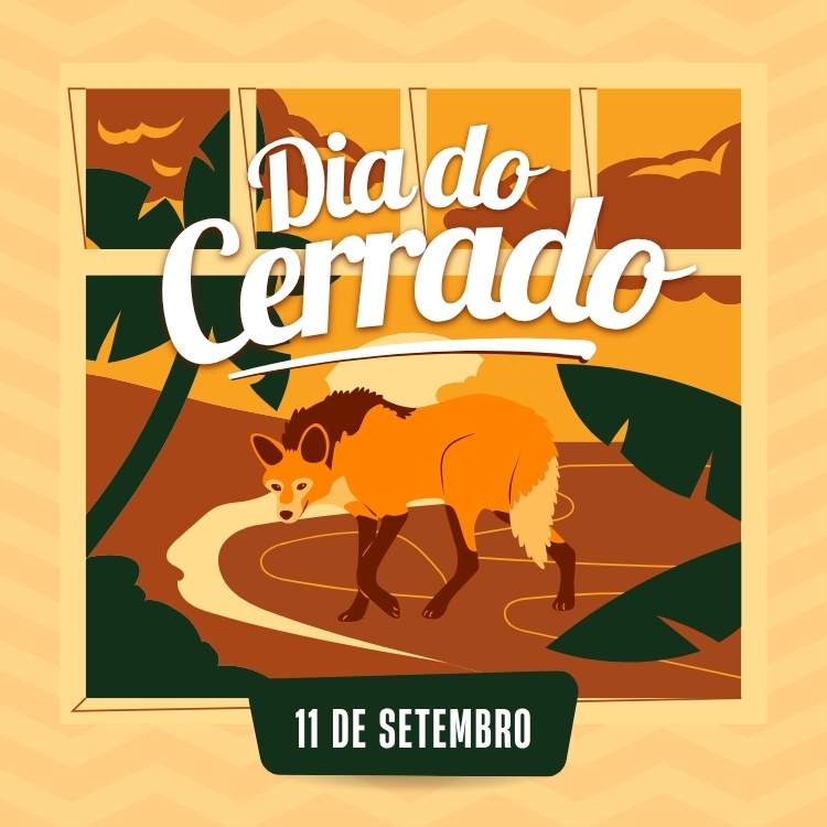 Card em tons de marrom, verde e amarelo escrito "Dia do Cerrado - 11 de setembro"