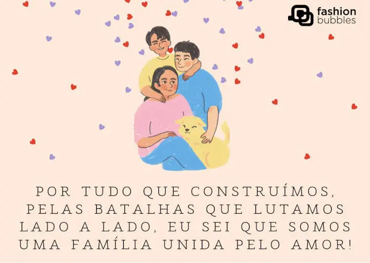 Família unida pelo amor, com imagem de família com pai, mãe, filho e cachorro Frase de construir com a família
