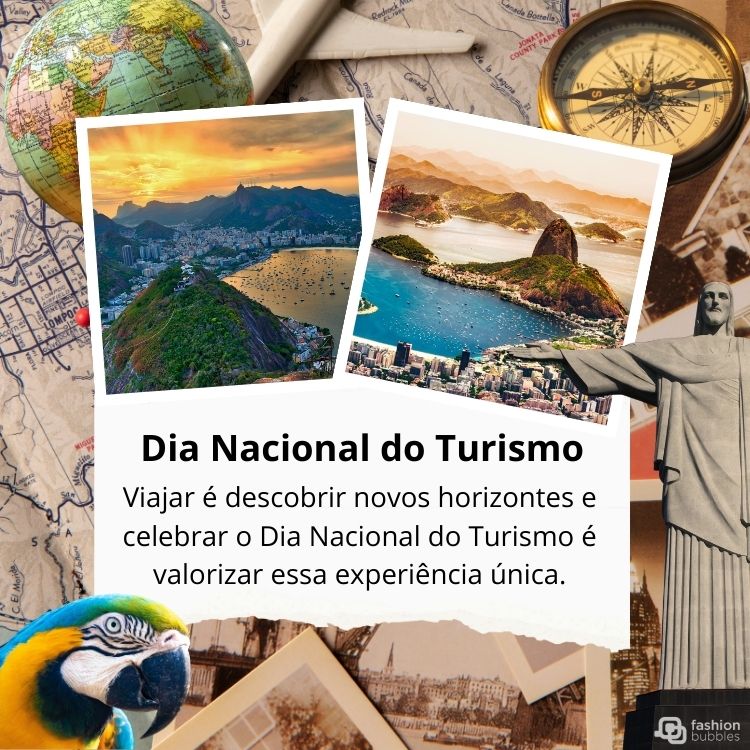 Montagem com mapas, globo terrestre, bússola, fotos do Rio de Janeiro, Cristo Redentor e frase "Dia Nacional do Turismo. Viajar é descobrir novos horizontes e celebrar o Dia Nacional do Turismo é valorizar essa experiência única"