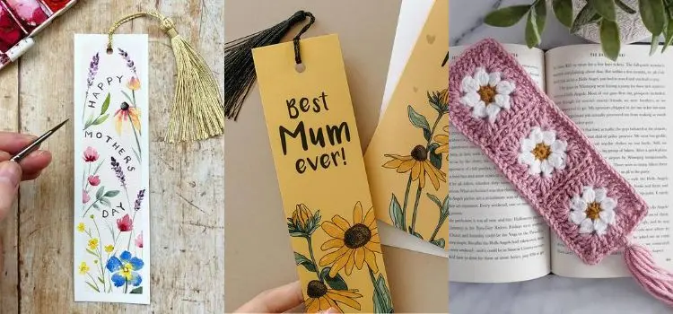 Montagem com 3 ideias de marcador de livro personalizado para lembrancinha de Dia das Mães: "Marcador de livro com desenho à tinta de flor e frase 'Happry Mothers day'", "Marcador de livro com desenho de girassol e frase 'Best Mum ever!'", "Marcador de livro de crochê, com desenho de margaridas"

