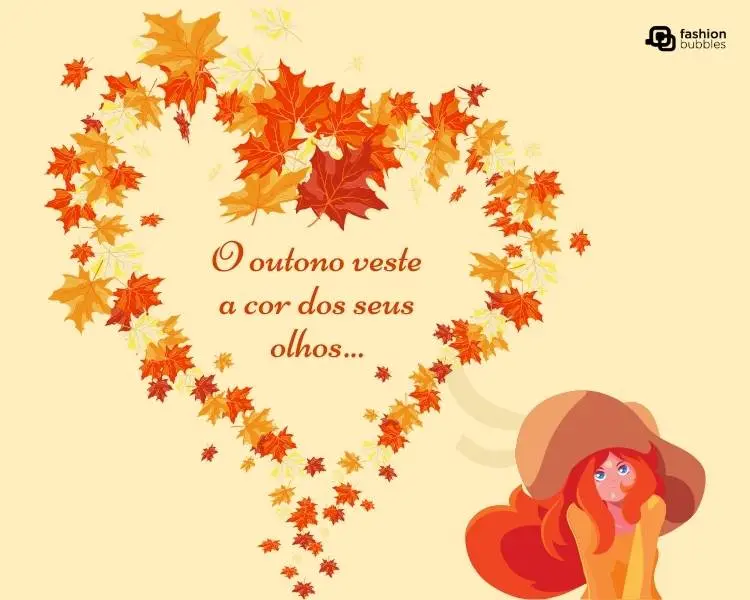 Card com fundo coral, desenho de menina ruiva com chapéu de cowboy marrom e coração feito de folhas laranjas com frase "O outono veste a cor dos seus olhos" dentro