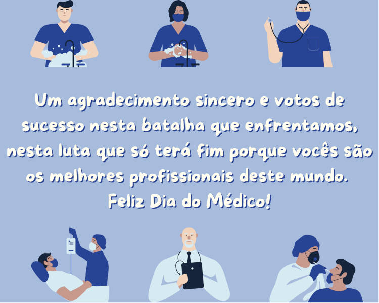 Agradecimento aos médicos da linha de frente ao combate ao coronavirus