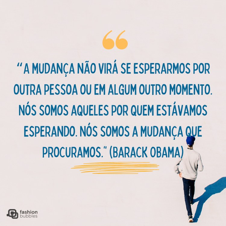 Frase de motivação de Barack Obama. Fundo bege e ilustração de homem no canto inferior direito
