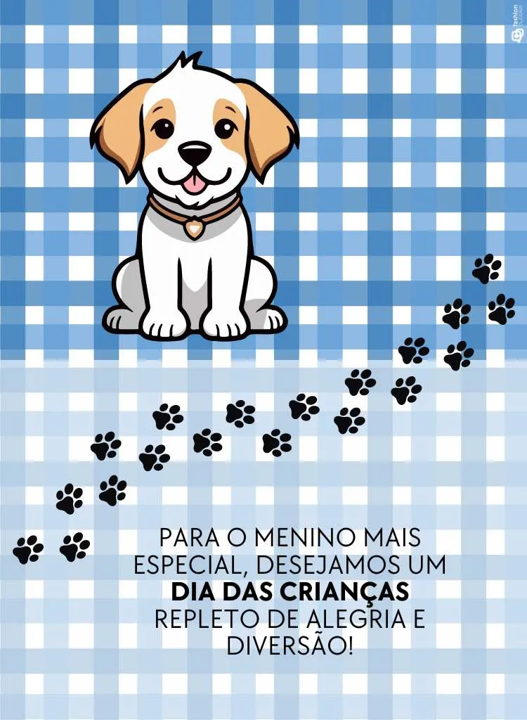 Cartão de Dia das Crianças com cachorro branco, patinhas e frase parte de dentro