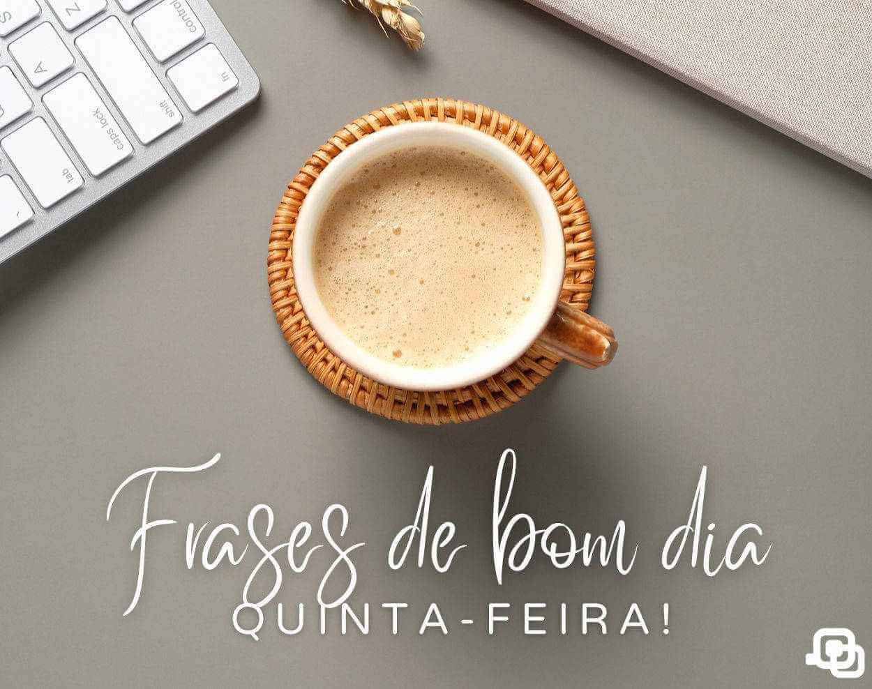 Frases de bom dia quinta-feira