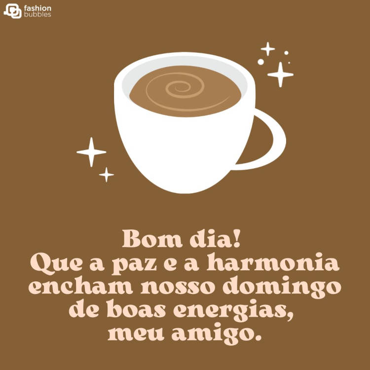 Ilustração de xícara de café com mensagem de bom dia domingo para amigo