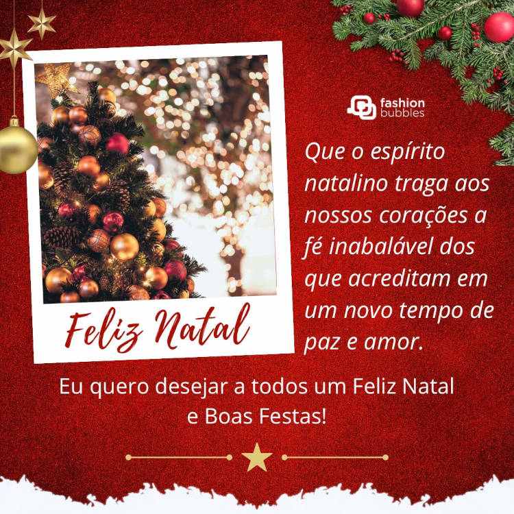 Cartão virtual de fundo vermelho com foto de árvore de Natal e frase:  Que o espírito natalino traga aos nossos corações a fé inabalável dos que acreditam em um novo tempo de paz e amor.
