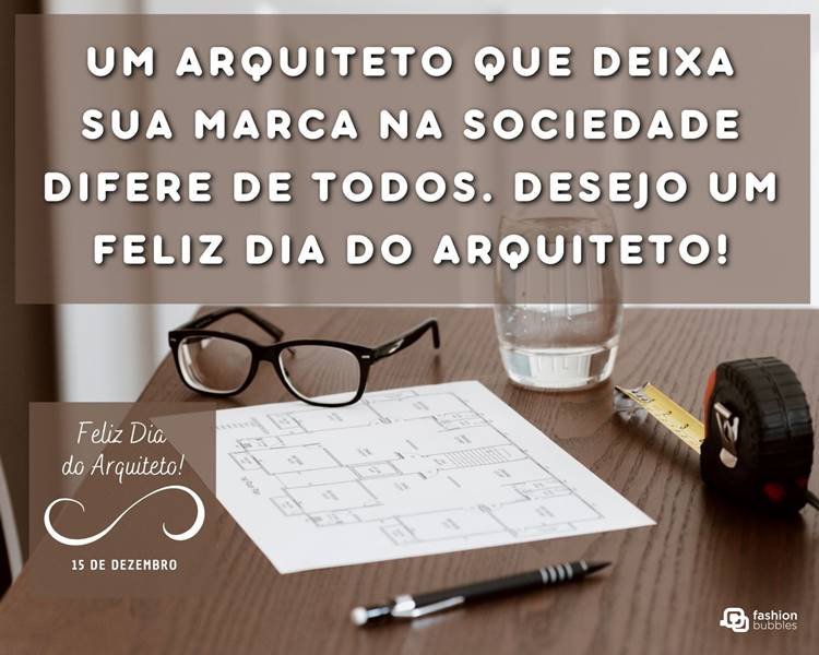 Foto com frase sobre arquitetos.