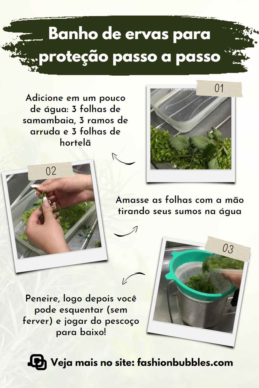 Tutorial com 3 passos de como fazer banho de ervas para proteção.