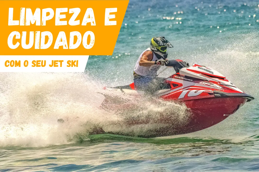 Imagem de um homem fazendo manobras arriscadas no seu Jet Ski vermelho e branco. Além disso, há a frase "Limpeza e cuidado com o seu Jet Ski" Imagem de um homem fazendo manobras arriscadas no seu Jet Ski vermelho e branco.