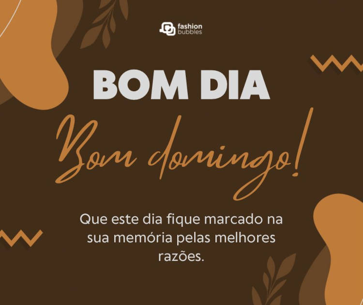 Frase de bom domingo escrita sobre fundo marrom com ilustrações abstratas