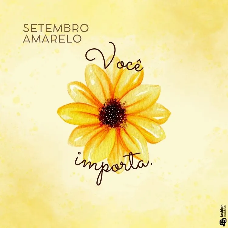 A imagem apresenta um fundo amarelo claro com uma flor amarela no centro. A flor tem pétalas grandes e um centro escuro. No canto superior esquerdo, está escrito "SETEMBRO AMARELO" em letras maiúsculas. No centro da imagem, sobre a flor, está a frase "Você importa." em letras cursivas. Esta imagem está relacionada à campanha de conscientização sobre a prevenção do suicídio, conhecida como Setembro Amarelo.
