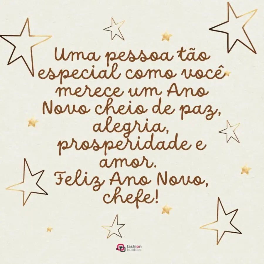 Cartão virtual de fundo bege com contorno de estrelas e frase: Uma pessoa tão especial como você merece um Ano Novo cheio de paz, alegria, prosperidade e amor. Feliz Ano Novo, chefe!