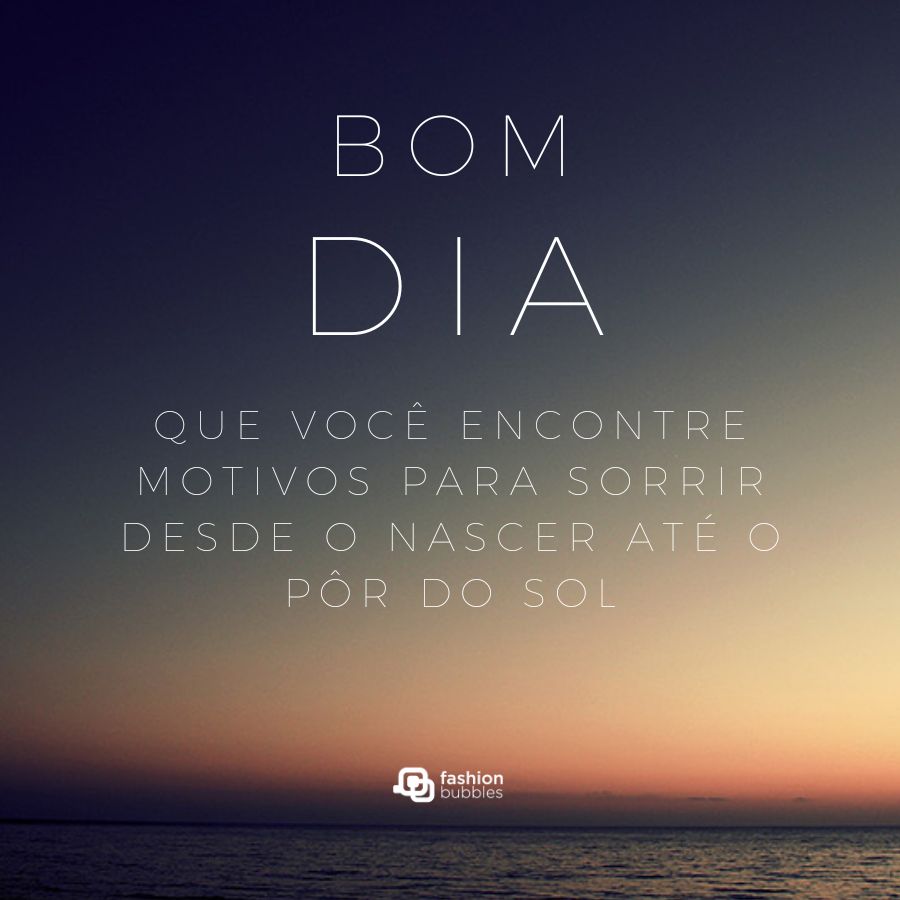 foto de nascer do sol com mensagem de bom dia para 7 de setembro