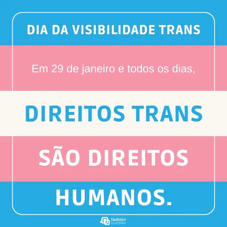 Cartão virtual com frase para o Dia da Visibilidade Trans com ilustração de bandeira azul e rosa