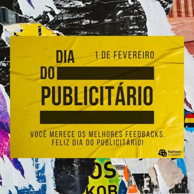 Cartão virtual de fundo colorido com retângulo amarelo com frases "dia do publicitário 1 de fevereiro" e "Você merece os melhores feedbacks. Feliz Dia do Publicitário!"