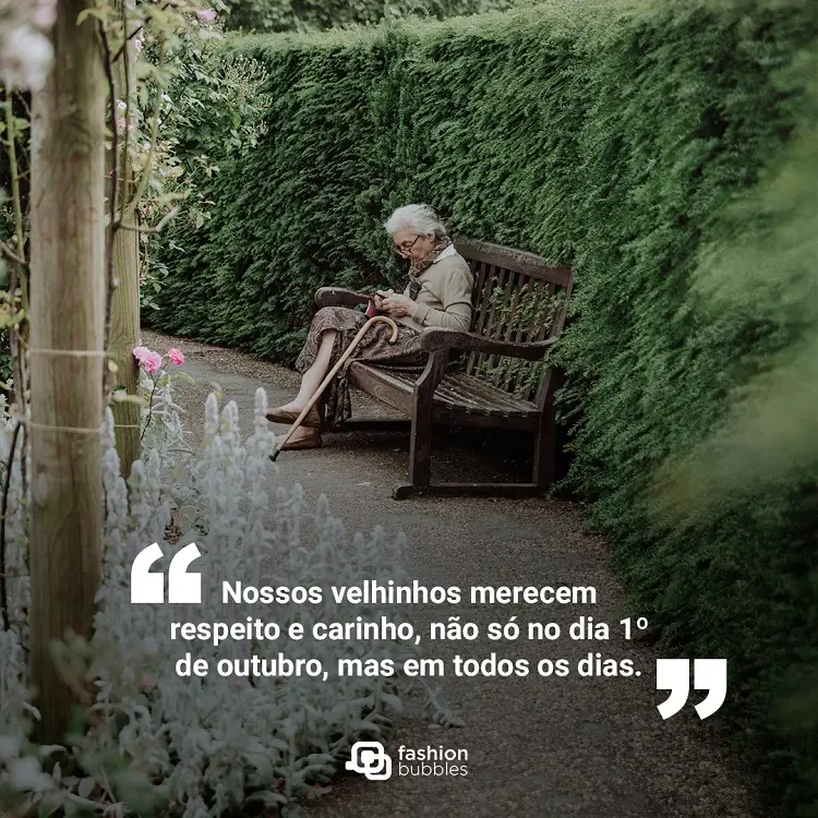 Frase sobre respeito no dia do idoso
