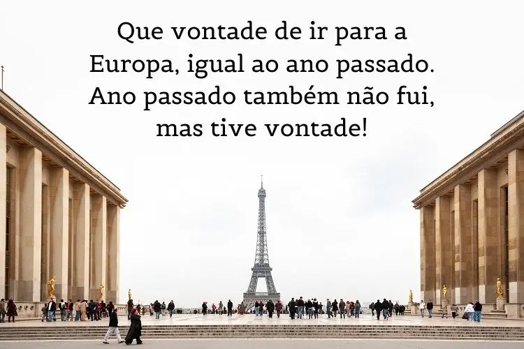foto da Torre Eiffel com frase divertida de viagem