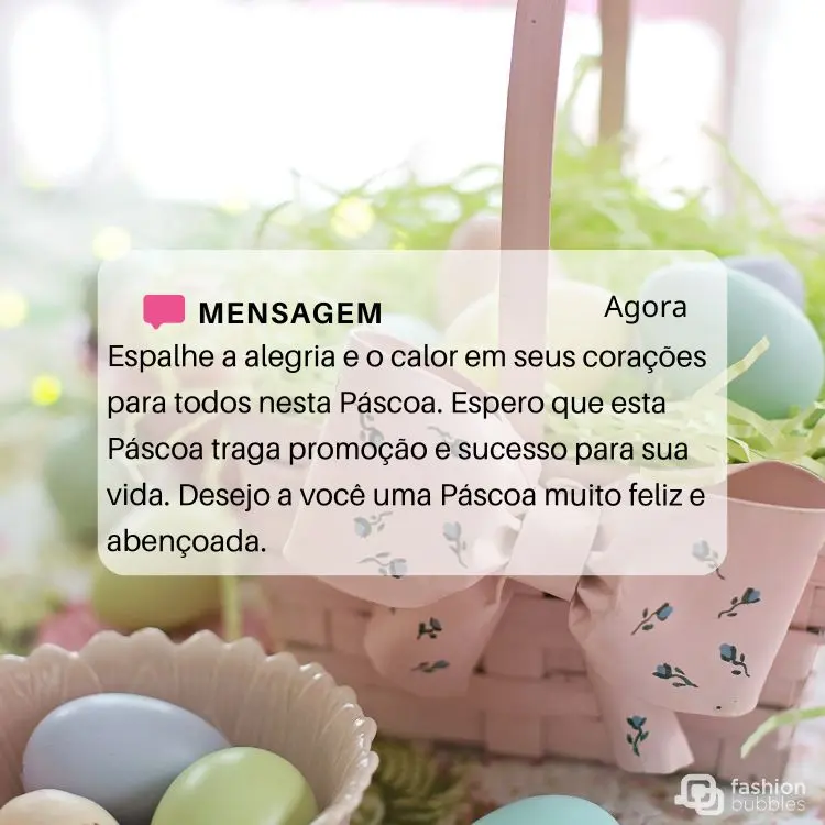 mensagem: Espalhe a alegria e o calor em seus corações para todos nesta Páscoa. Espero que esta Páscoa traga promoção e sucesso para sua vida. Desejo a você uma Páscoa muito feliz e abençoada., em formato de notificação de celular