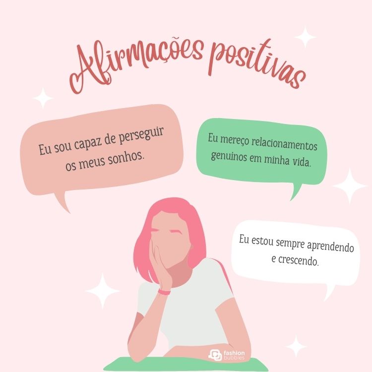 Três afirmações positivas em fundo rosa com desenho de jovem de cabelo rosa com camiseta branca.

